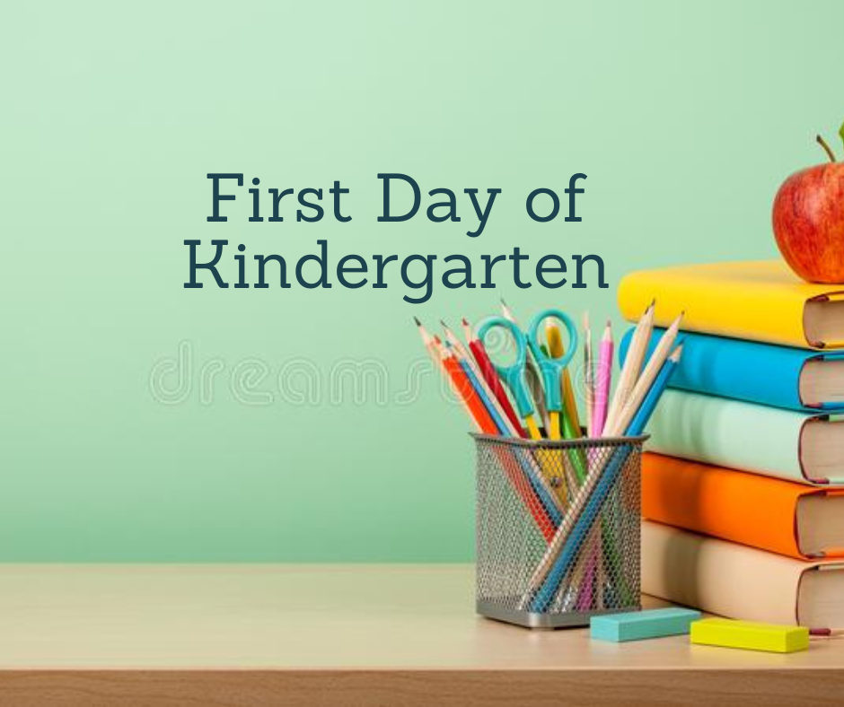 First Day of Kindergarten