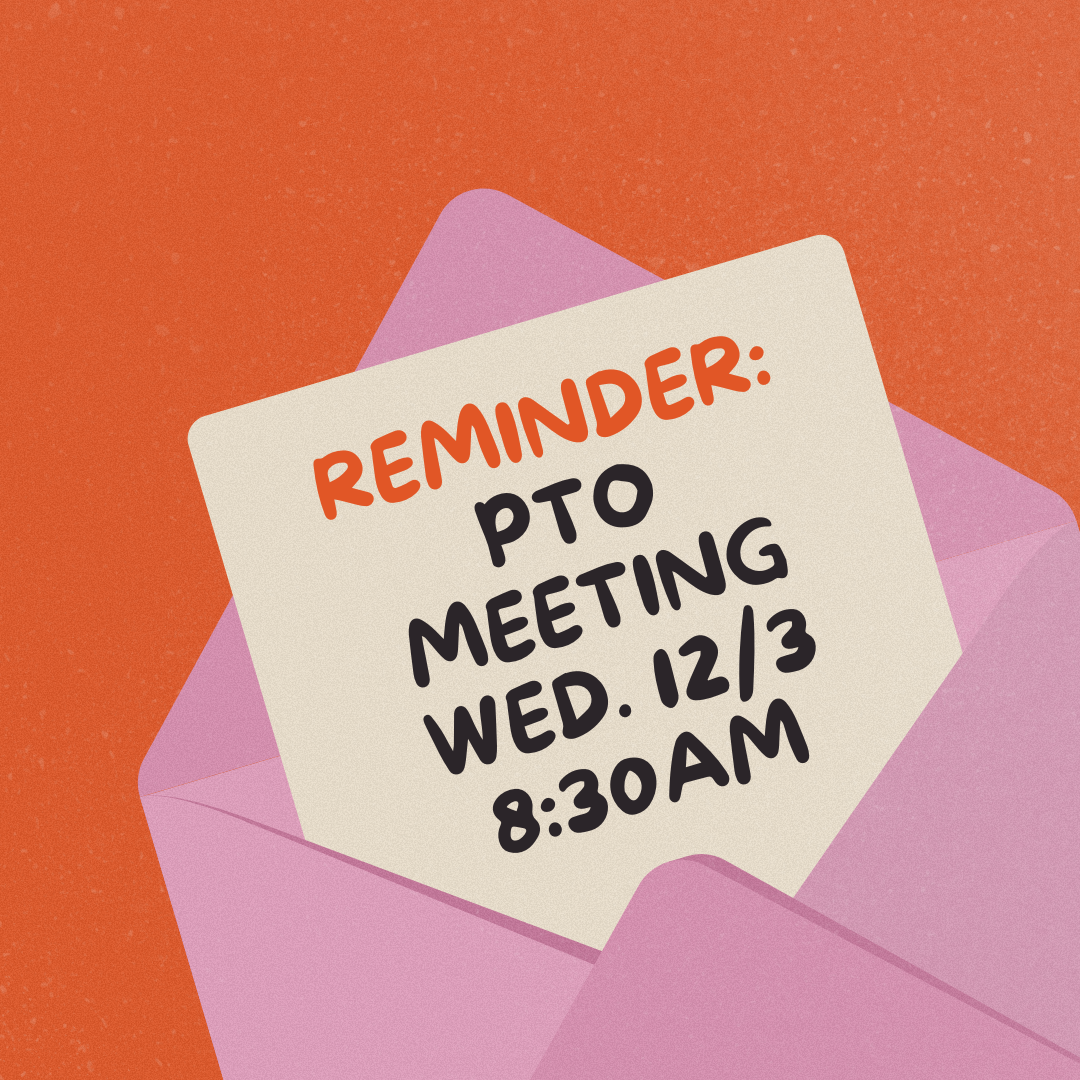PTO Meeting - Dec. 3rd